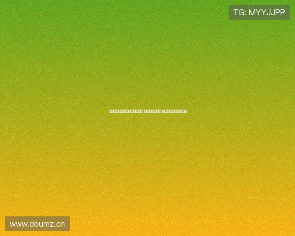 天行体育官网首页入口全面升级 用户体验更顺畅 全新功能期待您的探索